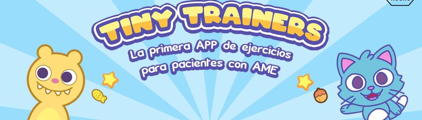 Tiny Trainers, la primera app para niños con Atrofia Muscular Espinal